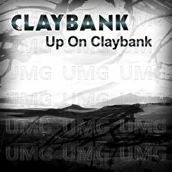 Up On Claybank - Claybank