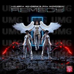 REMEDY - Kaleena Zanders, Ray Garrison