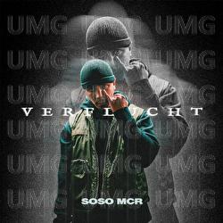 Verflucht - Soso Mcr