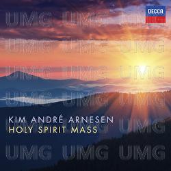 Holy Spirit Mass - Kim André Arnesen