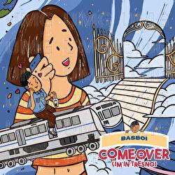 Come Over (I&rsquo;m In Tresno) - Basboi