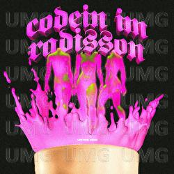 Codein im Radisson - UNTER OBSI, YY, DIZZY