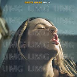 Like Me - Greta Isaac