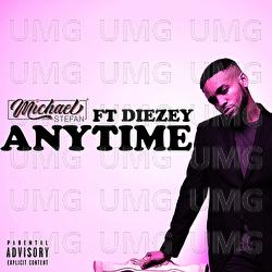 Anytime - Michael Stefan, Diezey