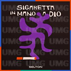 Sigaretta in mano a Dio - Selton