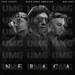 NERACA - Kmy Kmo, Luca Sickta, Dato&rsquo; Jamal Abdillah