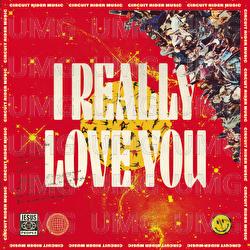 I Really Love You - Circuit Rider Music