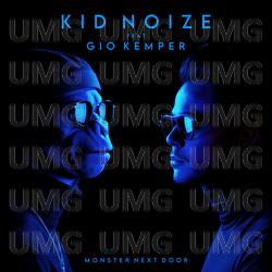 Monster Next Door - Kid Noize, Gio Kemper