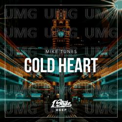 Cold Heart - Mike Tunes