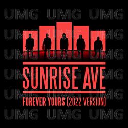 Forever Yours - Sunrise Avenue