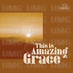 This Is Amazing Grace - Maranatha! Music
