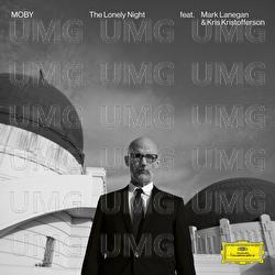 The Lonely Night - Moby, Mark Lanegan, Kris Kristofferson