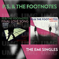 The EMI Singles - P.S. & The Footnotes