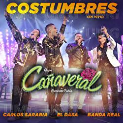 Costumbres - Grupo Cañaveral De Humberto Pabón, Carlos Sarabia, El Dasa