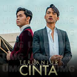 Terlanjur Cinta - Cakra Khan, Hael Husaini