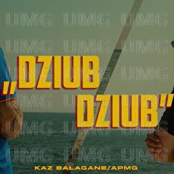 Dziub Dziub - Kaz Bałagane, APmg