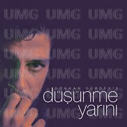 Dusunme Yarini - G&ouml;khan G&uuml;rdeyiş