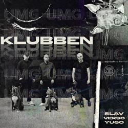 KLUBBEN - SLAV, Verso, YUGO