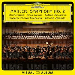 Mahler: Symphony No. 2 "Resurrection" - Eteri Gvazava, Anna Larsson, Orfeón Donostiarra