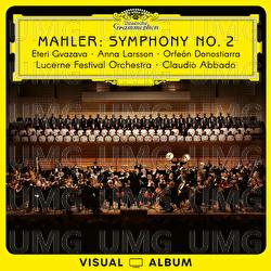 Mahler: Symphony No. 2 "Resurrection"