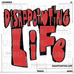 Disappointing Life - Leoniden