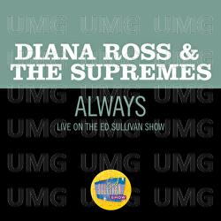 Always - Diana Ross & The Supremes