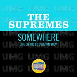 Somewhere - The Supremes