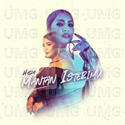 Mantan Isterimu - Haiza