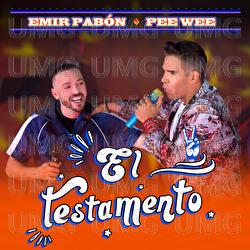 El Testamento - Emir Pabón, PeeWee