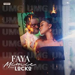 Faya - Mimie, Locko