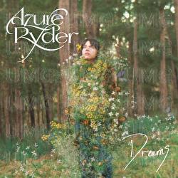 Dreams - Azure Ryder