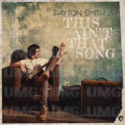 This Ain't That Song - Payton Smith