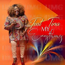 My Everything - JustTina