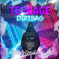 Teenage Dirtbag - Blondee