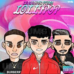 Lollipop - LA, Ripen, G-KAL