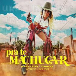 Pra te Machucar - Major Lazer, Ludmilla, ÀTTØØXXÁ