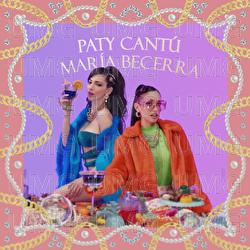 Si Yo Fuera Tú - Paty Cantú, Maria Becerra