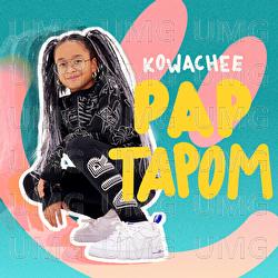 Pap Tapom - Kowachee