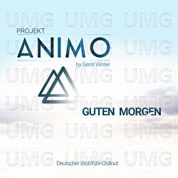 Guten Morgen - Projekt Animo