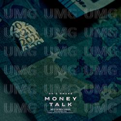 Money Talk - AK, Shakz