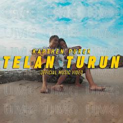 Telan Turun - Kapthenpurek