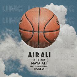 Air Ali - Naya Ali, Connaisseur Ticaso