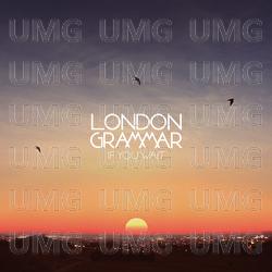 If You Wait - London Grammar