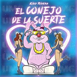 El Conejo De La Suerte - Kiko Rivera
