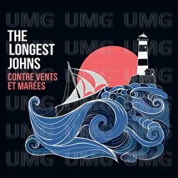 Contre vents et mar&eacute;es - The Longest Johns