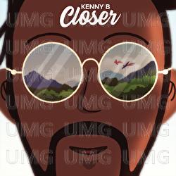 Closer - Kenny B