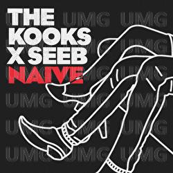Naive - The Kooks, Seeb