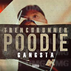 Gangsta - Trenchrunner Poodie