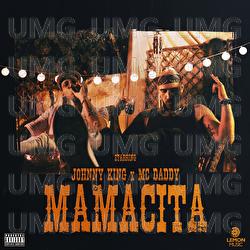Mamacita - Johnny King, Mc Daddy