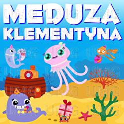 Meduza Klementyna - Wesoła Lokomotywa